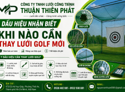 Dấu hiệu nhận biết khi nào cần thay lưới golf mới