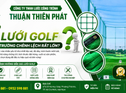 Vì sao giá lưới golf trên thị trường chênh lệch rất lớn?